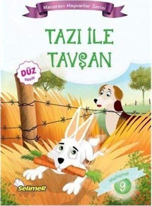 Tazı İle Tavşan - Maceracı Hayvanlar Serisi