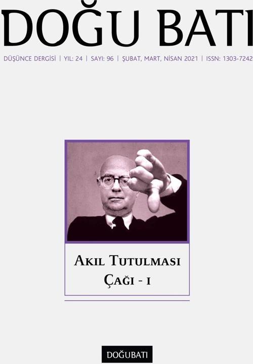 Doğu Batı Sayı 96: Akıl Tutulması Çağı - I
