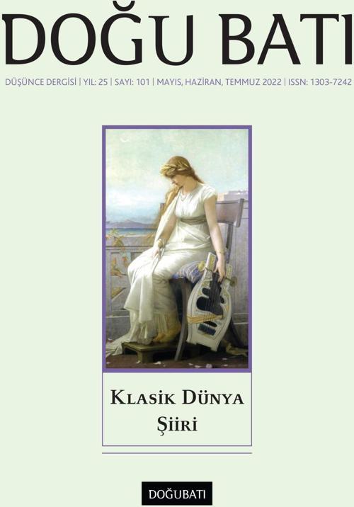 Doğu Batı Sayı 101: Klasik Dünya Şiiri
