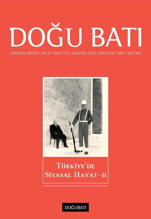 Doğu Batı Sayı 110: Türkiye'de Siyasal Hayat - II