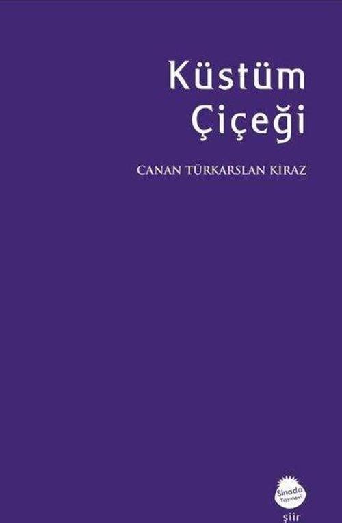 Küstüm Çiçeği