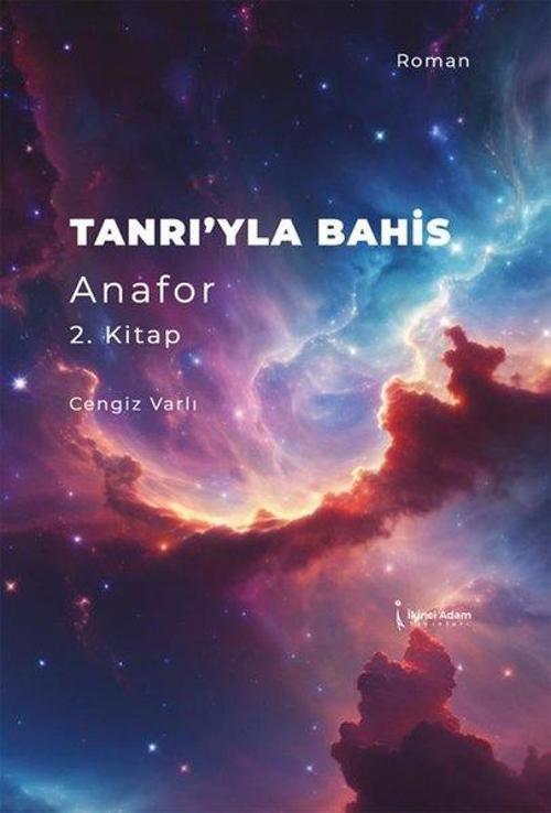 Tanrı'yla Bahis - Anafor 2.Kitap