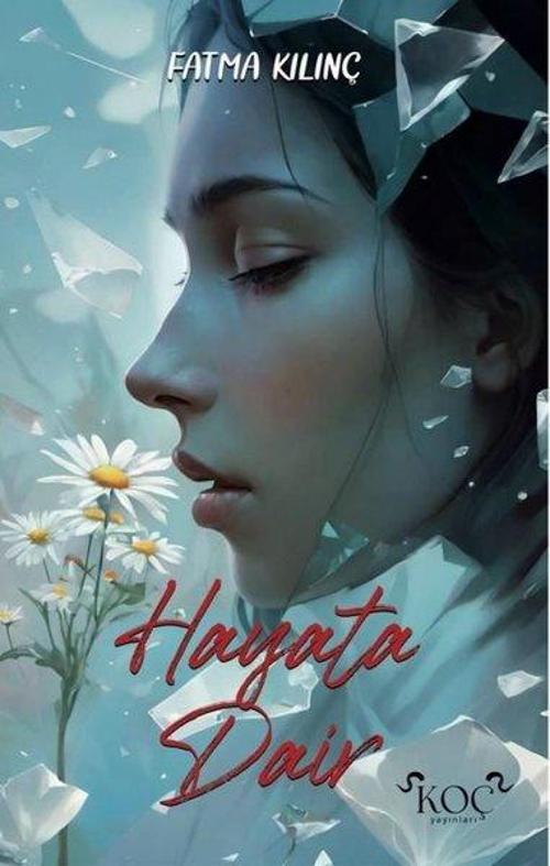 Koç Yayınları Hayata Dair