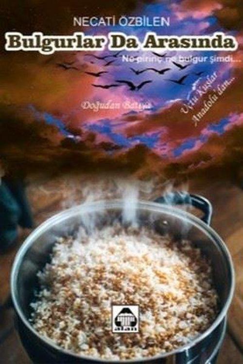 Bulgurlar da Arasında