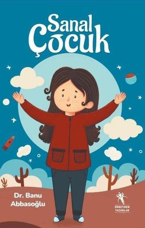 Öğretmen Yazarlar Yayınları Sanal Çocuk