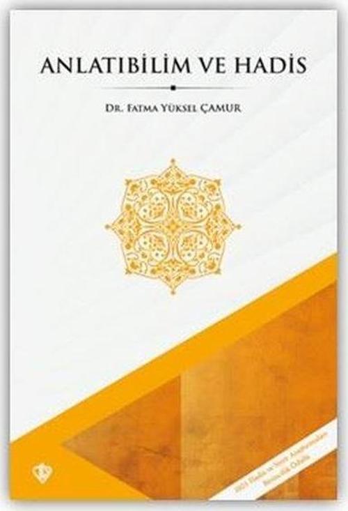 Anlatıbilim ve Hadis