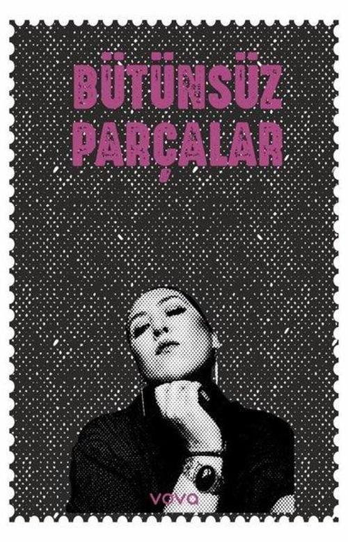 Vova Yayınları Bütünsüz Parçalar