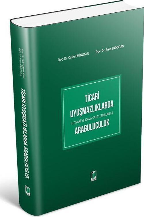 Ticari Uyuşmazlıklarda Arabuluculuk
