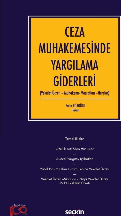 Ceza Muhakemesinde Yargılama Giderleri