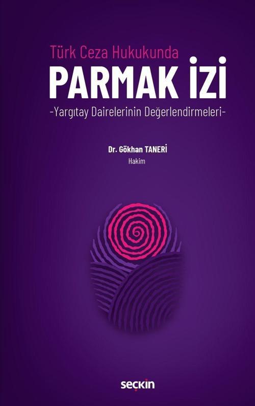 Türk Ceza Hukukunda Parmak İzi