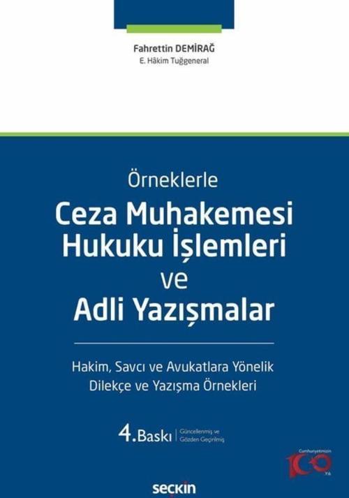 Ceza Muhakemesi Hukuku İşlemleri ve Adli Yazışmalar