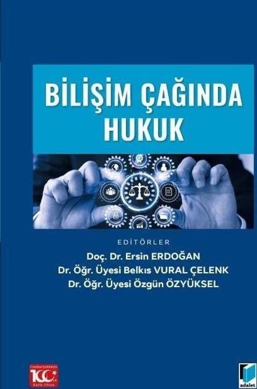 Bilişim Çağında Hukuk