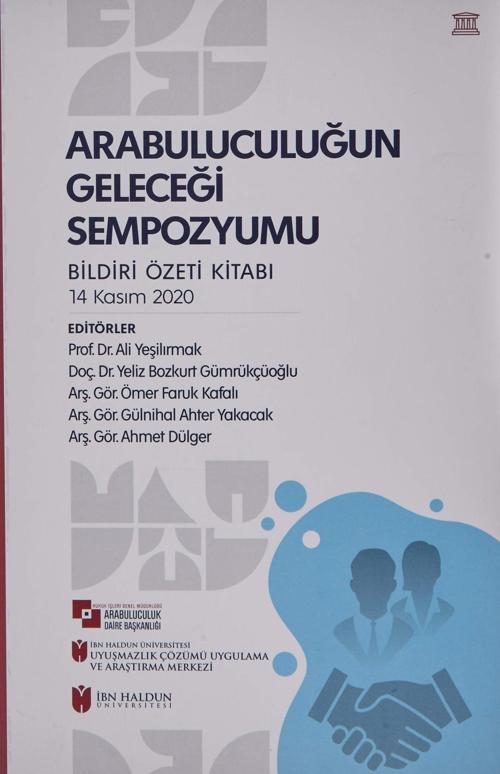 Arabuluculuğun Geleceği Sempozyumu