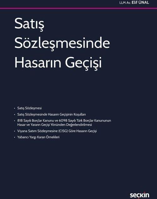 Satış Sözleşmesinde Hasarın Geçişi
