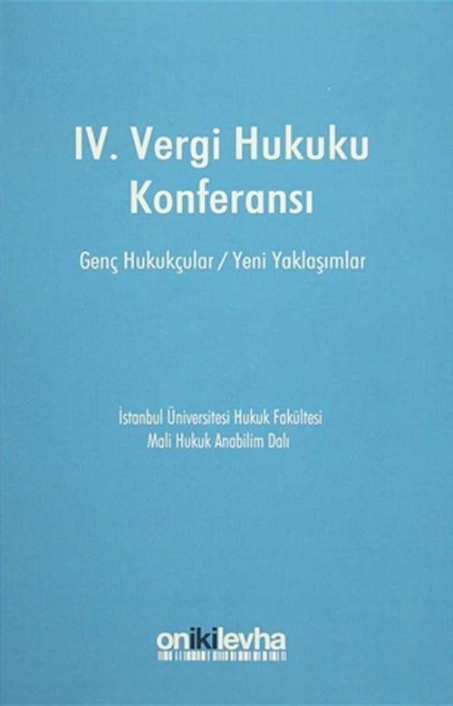 IV. Vergi Hukuku Konferansı