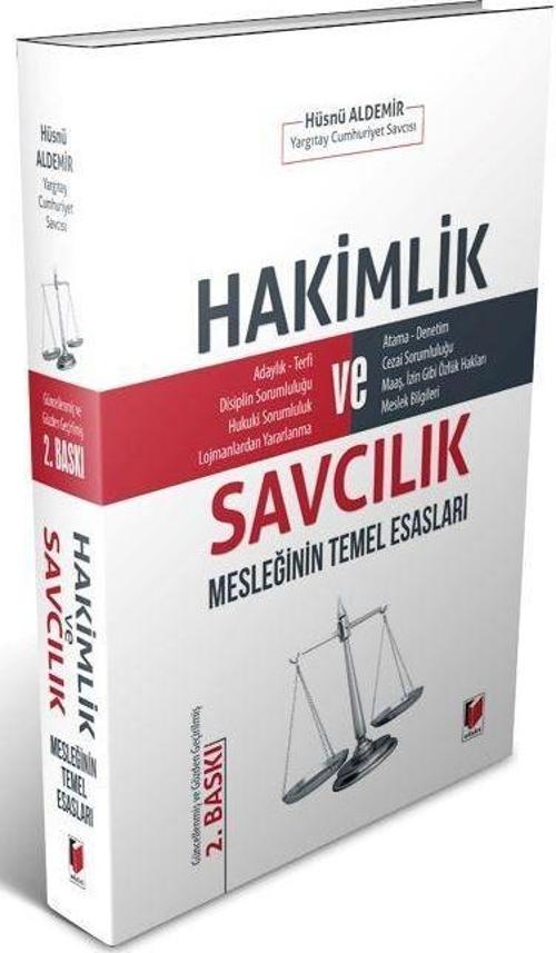 Hakimlik ve Savcılık Mesleğinin Temel Esasları