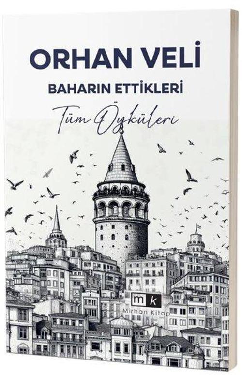 Baharın Ettikleri - Tüm Öyküleri