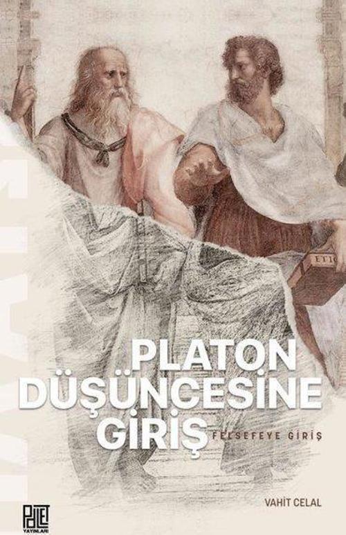 Platon Düşüncesine Giriş - Felsefeye Giriş