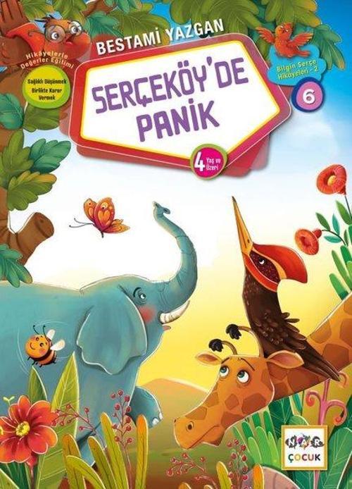 Serçeköy'de Panik - Bilgin Serçe Hikayeleri 6