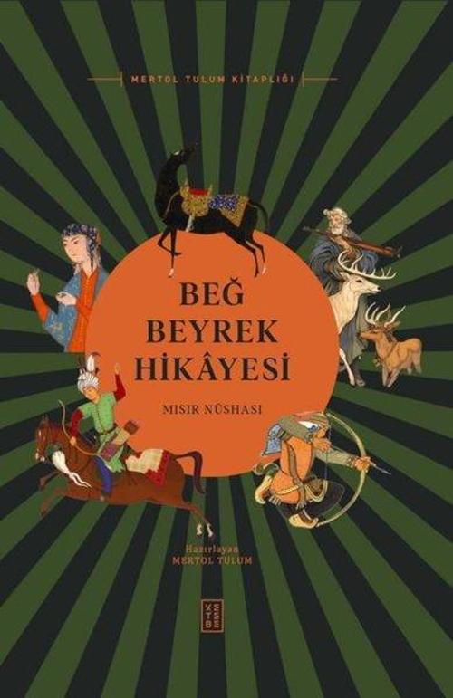 Beğ Beyrek Hikayesi - Mısır Nüshası