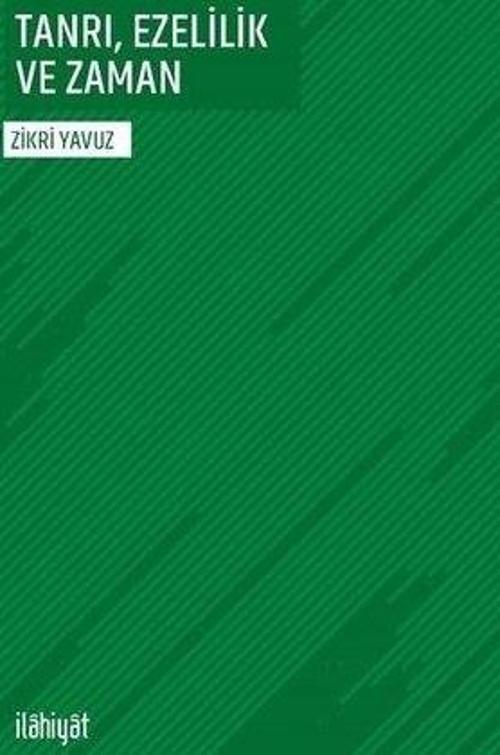 Tanrı, Ezelilik ve Zaman