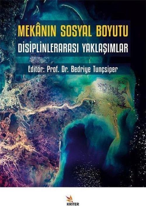 Mekanın Sosyal Boyutu - Disiplinlerarası Yaklaşımlar