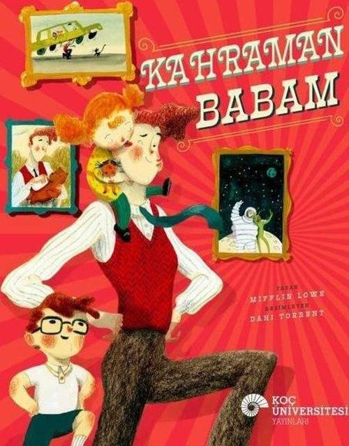 Koç Üniversitesi Yayınları Kahraman Babam