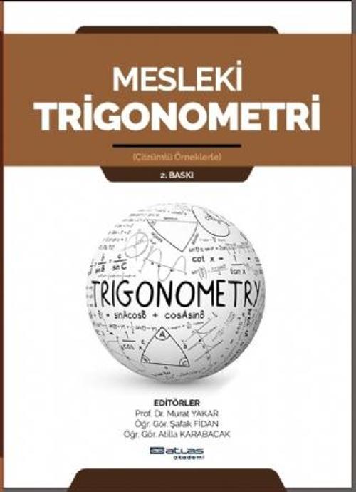 Atlas Akademi MESLEKİ TRİGONOMETRİ - Çözümlü Örneklerle