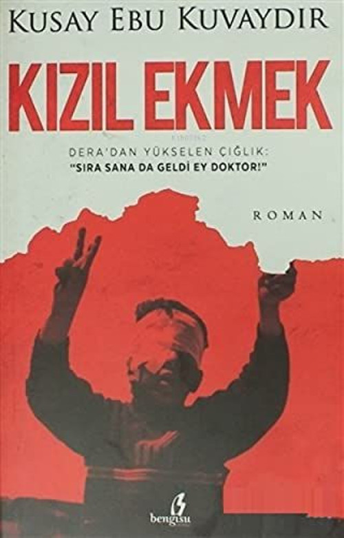 Bengisu Yayınları Kızıl Ekmek