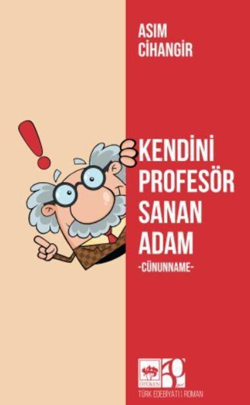 Kendini Profesör Sanan Adam