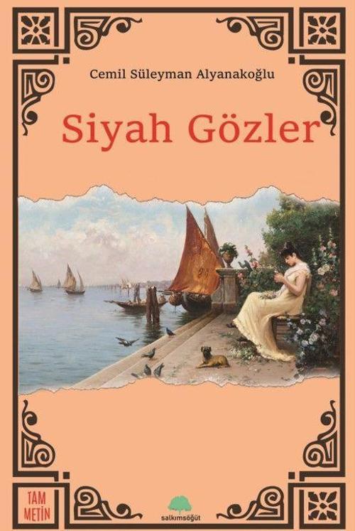 Salkımsöğüt Yayınları Siyah Gözler