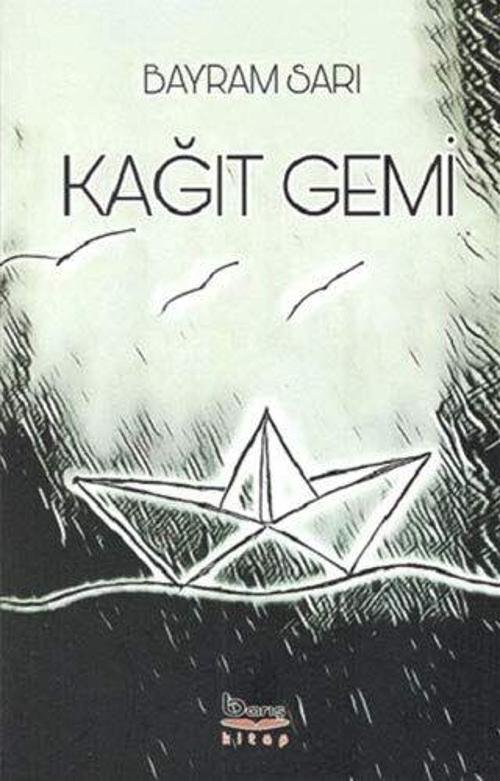 Barış Kitap Yayıncılık Kağıt Gemi