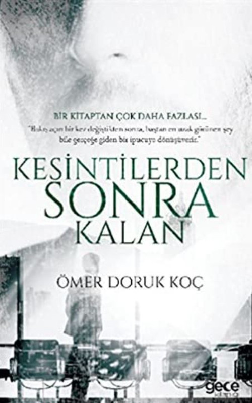 Kesintilerden Sonra Kalan