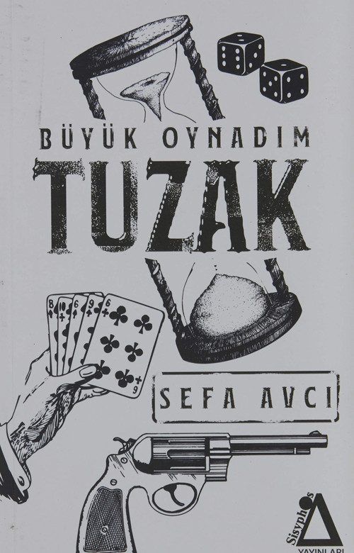 Tuzak Büyük Oynadım
