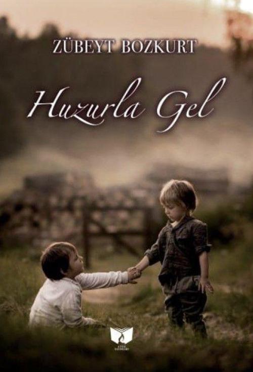 Ateş Yayınları Huzurla Gel