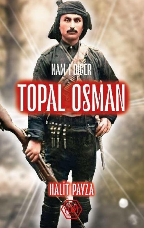 Nam-ı Diğer Topal Osman
