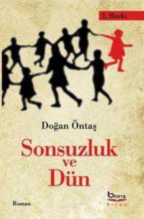 Sonsuzluk ve Dün