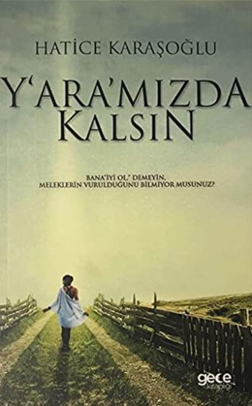 Yaramızda Kalsın