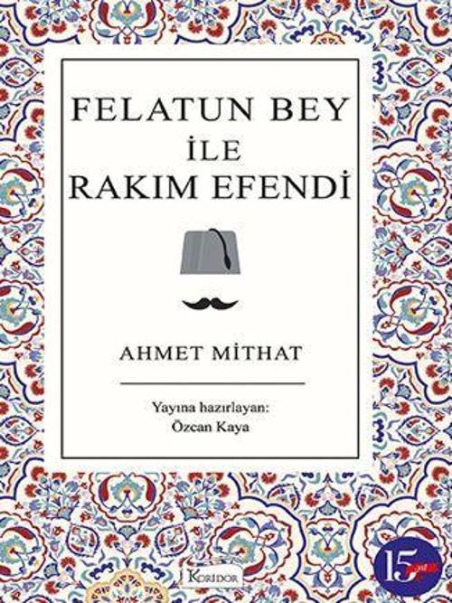 Felatun Bey ile Rakım Efendi