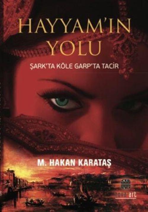 Nova Art Hayyam'ın Yolu