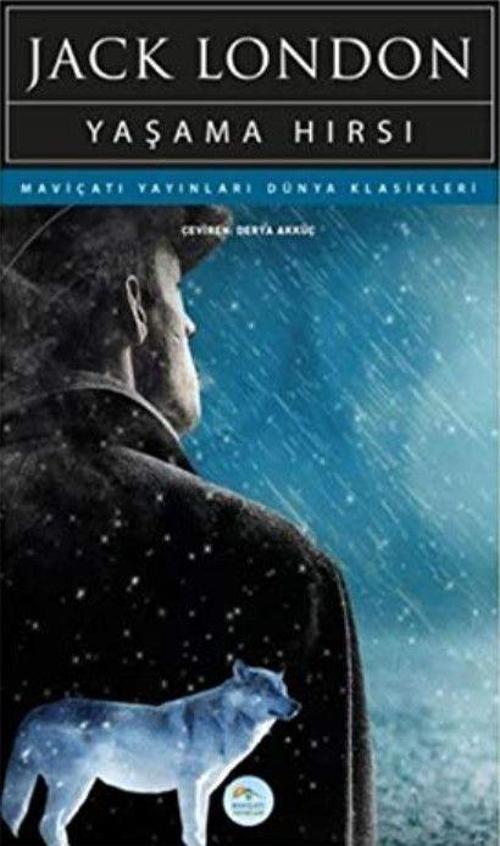 Mavi Çatı Yayınları Yaşama Hırsı