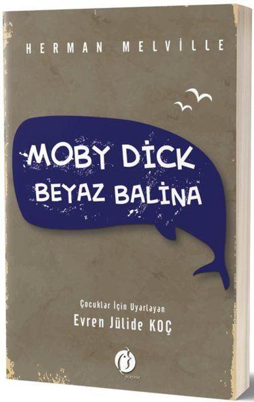 Moby Dick - Beyaz Balina