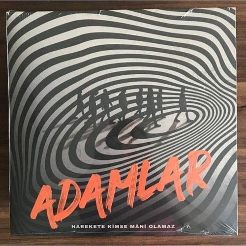Adamlar – Harekete Kimse Mâni Olamaz (Plak)