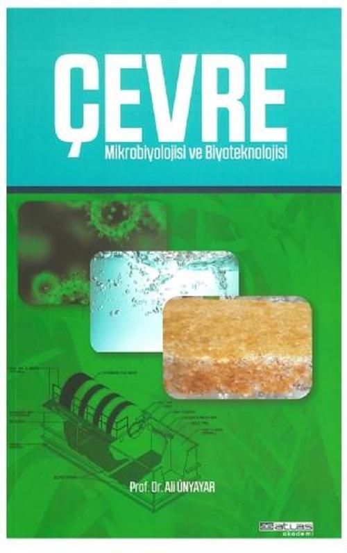 Atlas Akademi Çevre Mikrobiyolojisi ve Biyoteknoloji