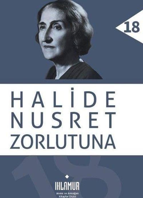 Halide Nusret Nurlutuna - Anma ve Armağan Kitaplar