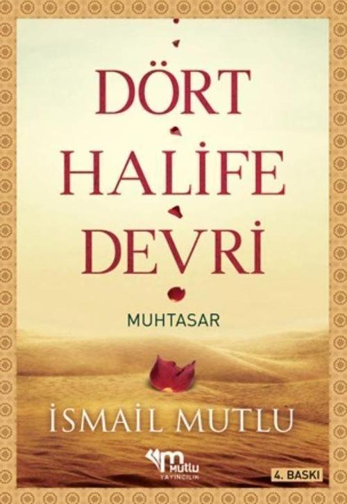 Dört Halife Devri (Muhtasar)