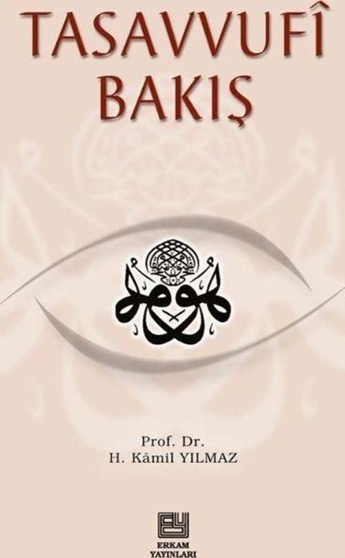 Tasavvufi Bakış