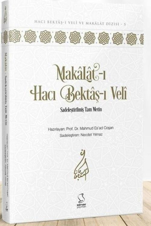 Makalat-ı Hacı Bektaş-ı Veli (Sadeleştirilmiş Tam Metin)