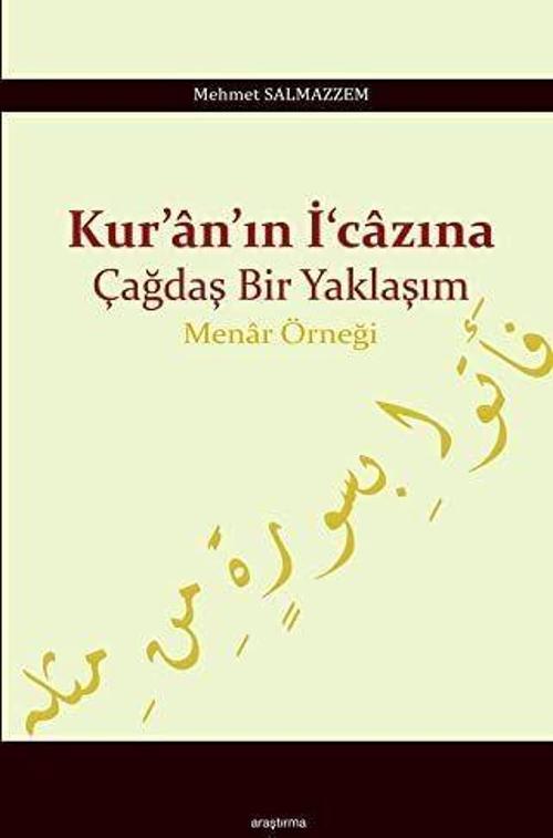 Kur'an'ın İ'cazına Çağdaş Bir Yaklaşım