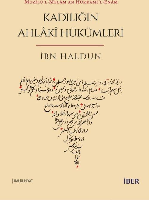 Muzilü’l-Melâm an Hükkami’l-Enam - Kadılığın Ahlaki Hükümleri